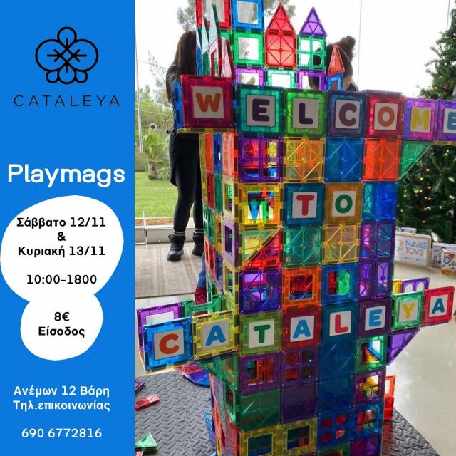 Το Σαββατο 12/11 &amp; Κυριακή 13/11 απολαύστε τα Playmags στο Cataleya 